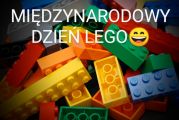 Zabawy dla dużych i małych, czyli... Międzynarodowy Dzień LEGO:), Justyna Baran Joanna Starzyńska