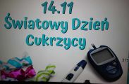 14 listopada- Światowy Dzień Cukrzycy, Renata Łabenda, Agnieszka Sienkiewicz
