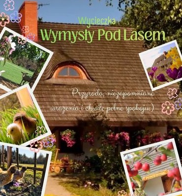 Więcej o: Wymysły pod Lasem- wycieczka agroedukacyjna:) Część II
